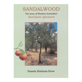 Sandalwood: The story of Western Australias Santalum spicatum